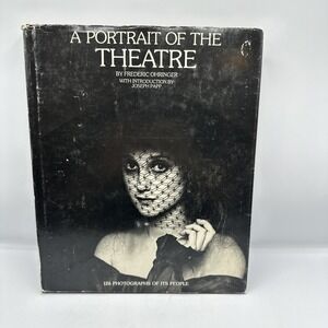 A Portrait of the Theatre Book Frederick Ohringer VTG HCDJ Book 1979 -126 Photos